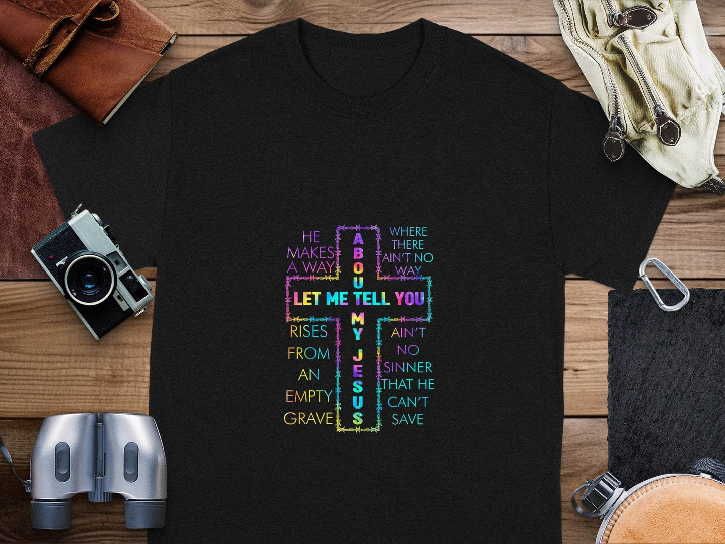 Let Me Tell You About About My Jesus Colorful Graphic T-Shirt - Design & Vybe