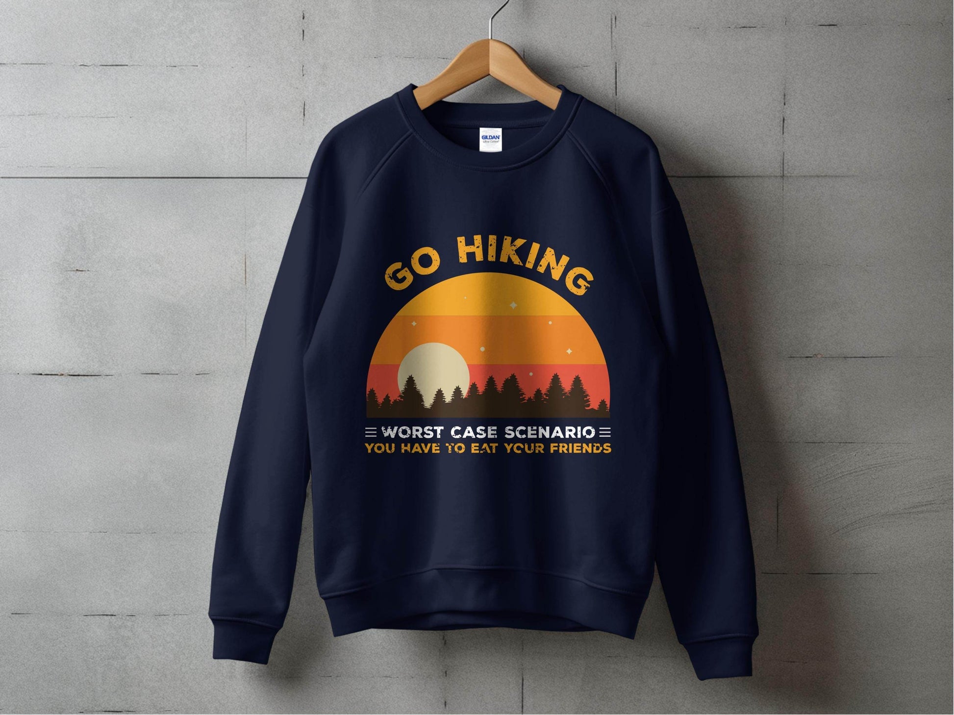 Go Hiking You Have To Eat Your Friends Sunset Design Sweater - Design & Vybe