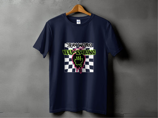 Stay Weird and Keep Smiling Graphic Design T-Shirt - Design & Vybe
