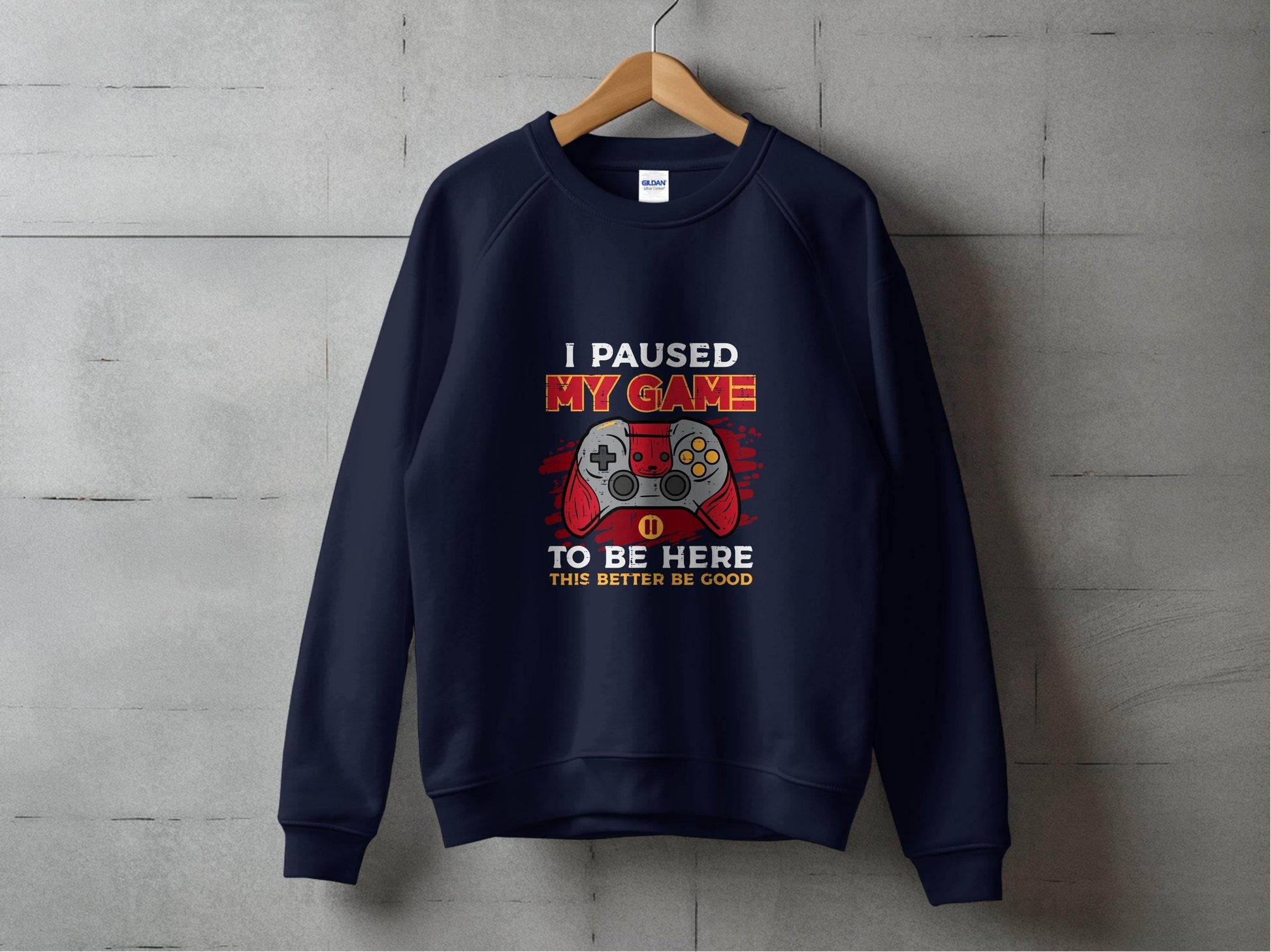 I Paused My Game To Be Here Gaming Controller Sweater - Design & Vybe