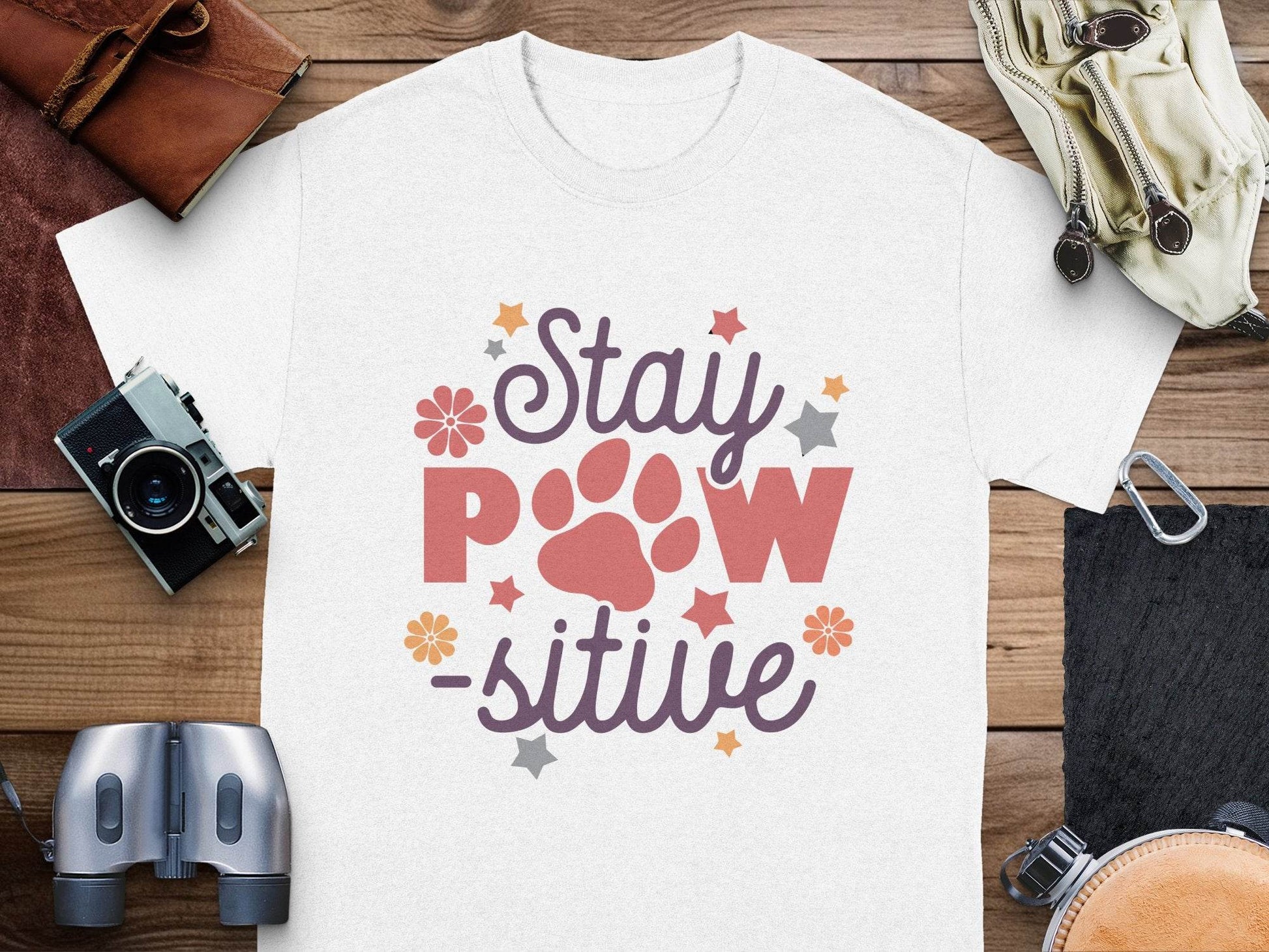 Stay Paw-sitive Pet Dog Animal Lover Graphic Design T-Shirt - Design & Vybe