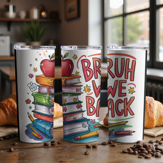 Bruh We Back Colorful School Themed Cup product