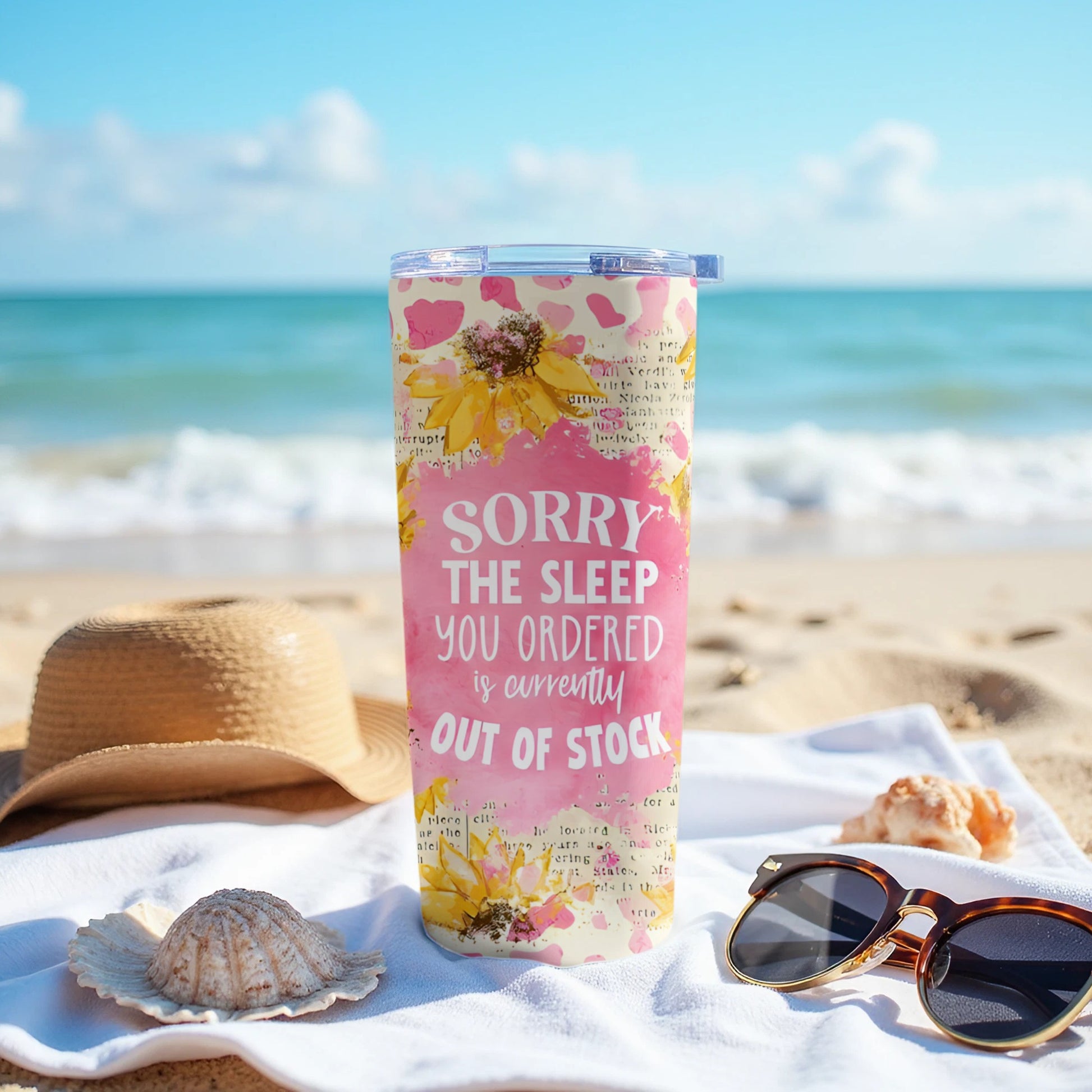 Sorry The Sleep You Ordered Out of Stock product