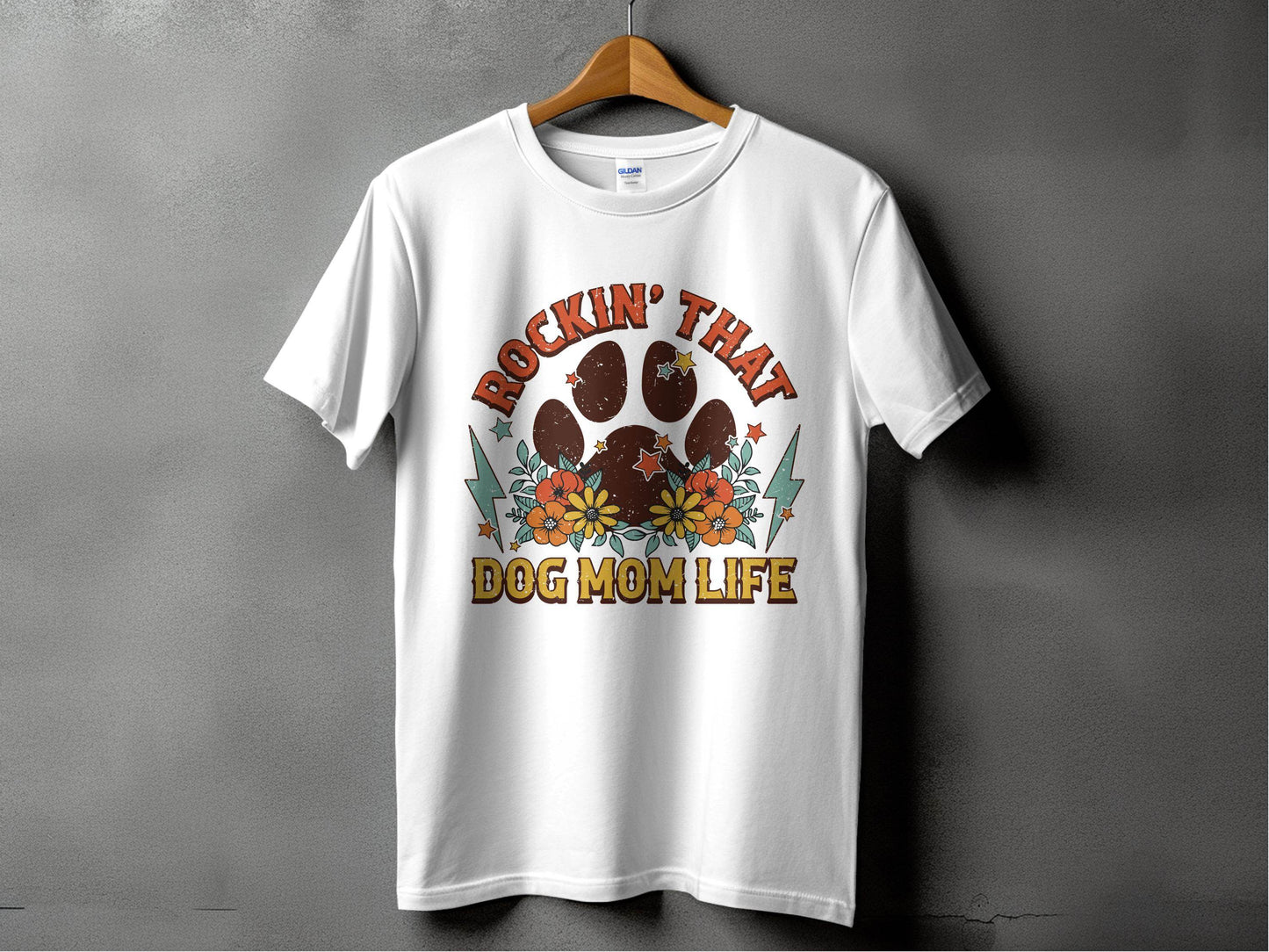 Rockin' That Dog Mom Life With Paw and Flowers T-Shirt - Design & Vybe