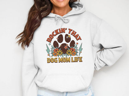 Rockin' That Dog Mom Life With Paw and Flowers Hoodie - Design & Vybe