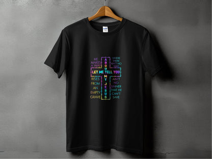 Let Me Tell You About About My Jesus Colorful Graphic T-Shirt - Design & Vybe