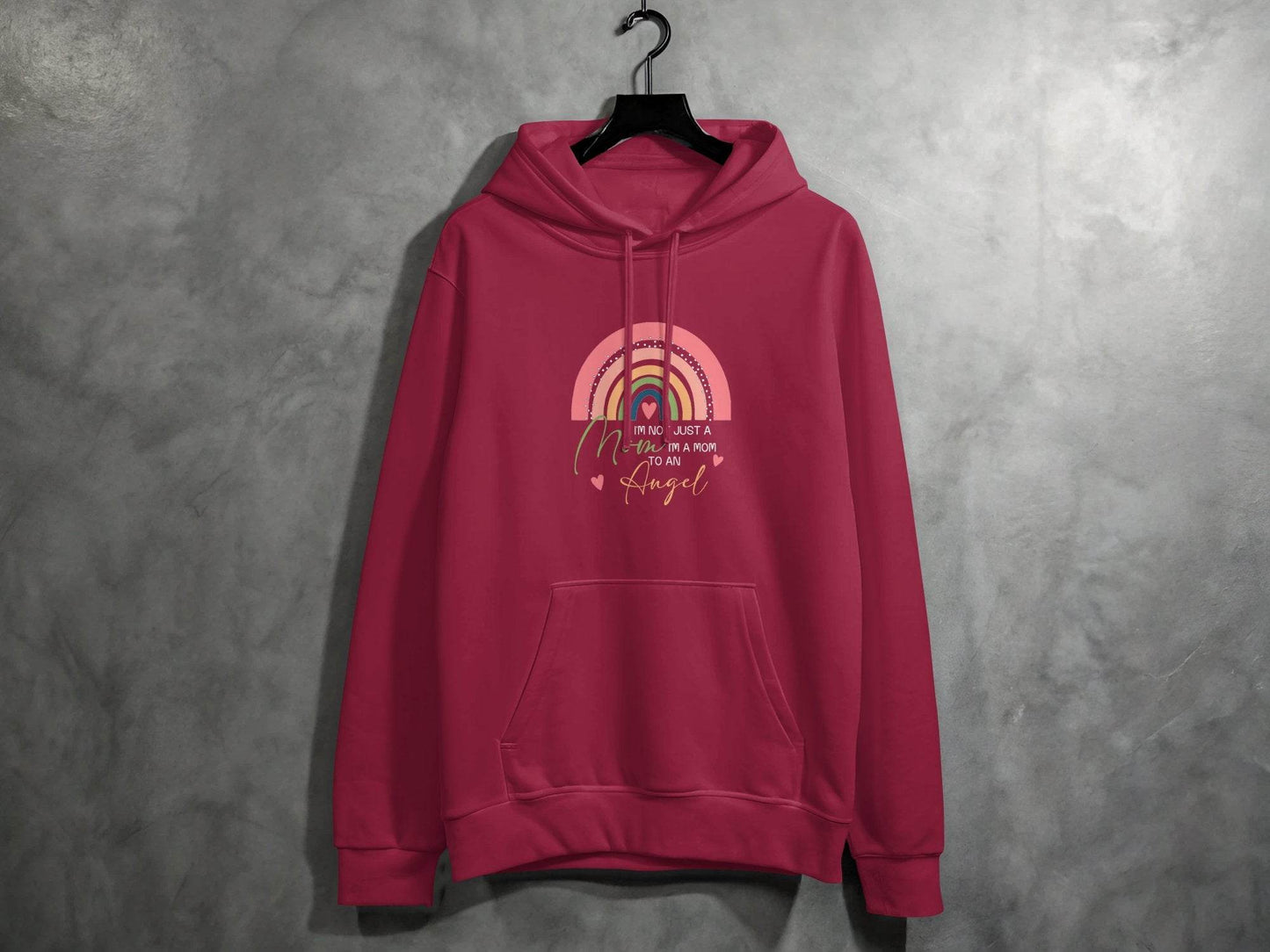 I'm Not Just A Mom To An Angel Mothers Day Hoodie - Design & Vybe