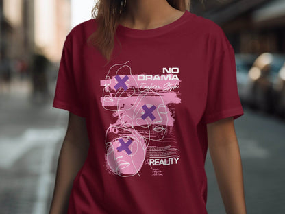 No Drama Fashion Style Reality Quote Abstract T-Shirt - Design & Vybe