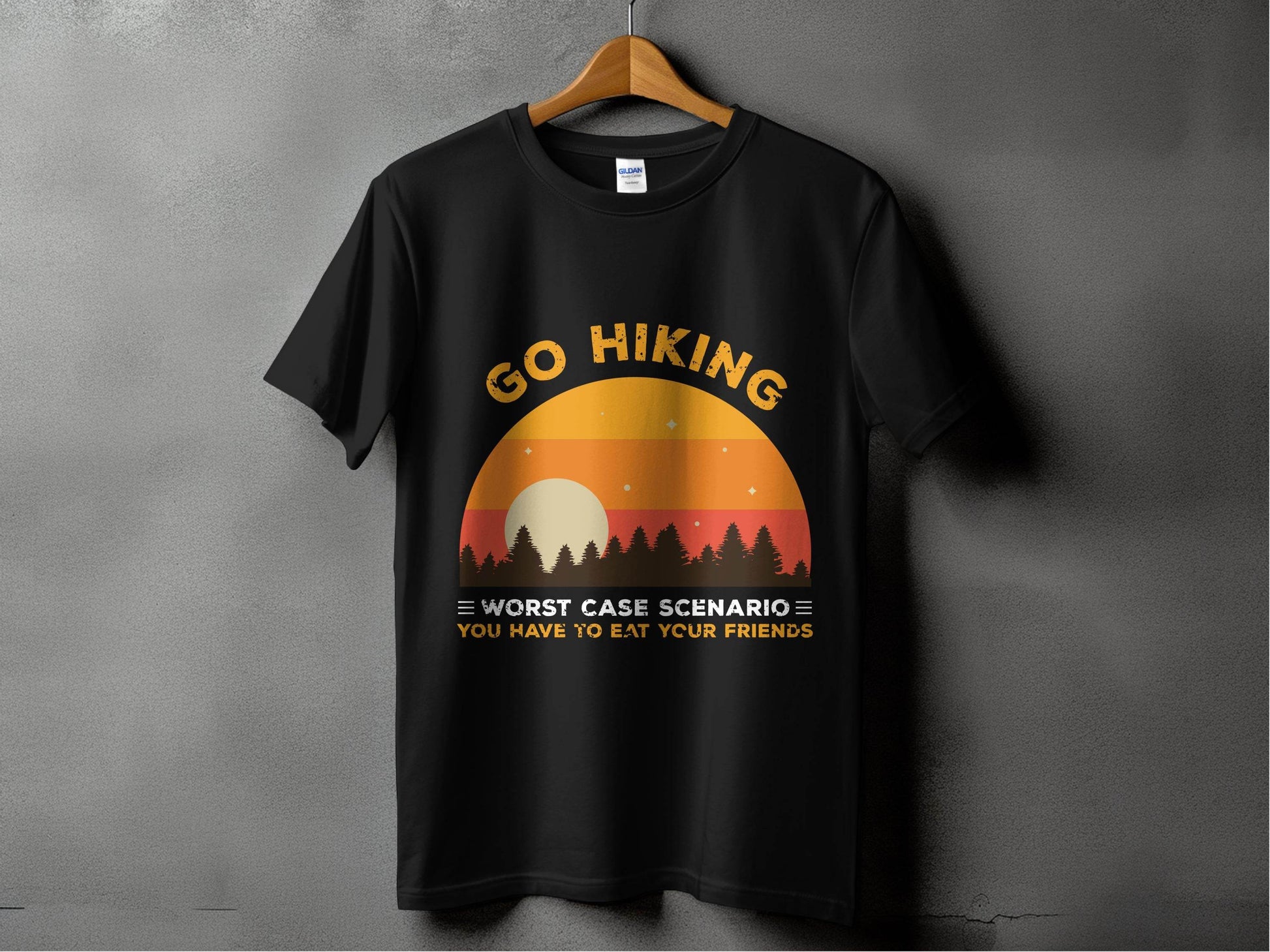 Go Hiking You Have To Eat Your Friends Sunset Design T-Shirt - Design & Vybe