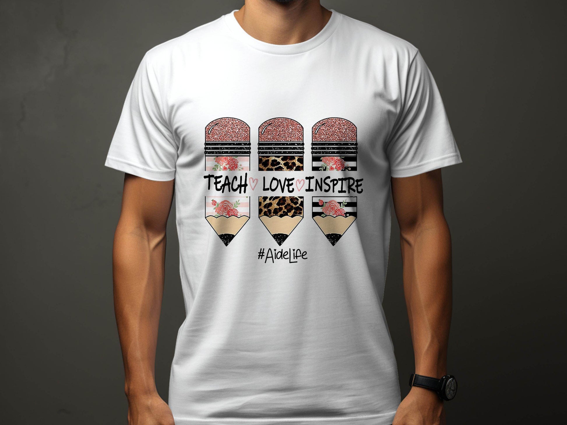 Teach Love Inspire Pencils for Teachers AideLife T-Shirt - Design & Vybe