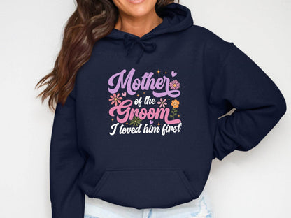 Mother of the Groom I Loved Him First Floral Art Hoodie - Design & Vybe