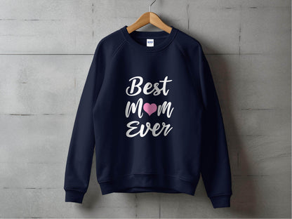 Best Mom Ever with Heart Mothers Day Celebration Sweater - Design & Vybe