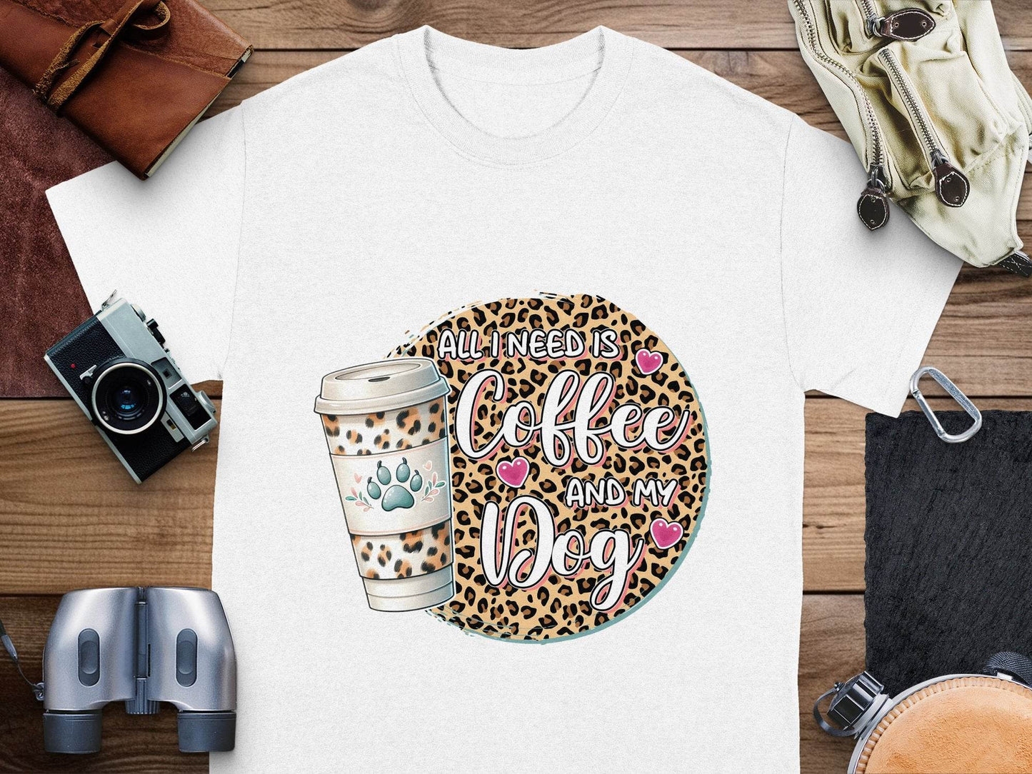 All I Need Is Coffee and My Dog Funny Quote T-Shirt - Design & Vybe