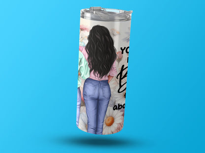 You are My Best Friend Beautiful Floral Tumbler product