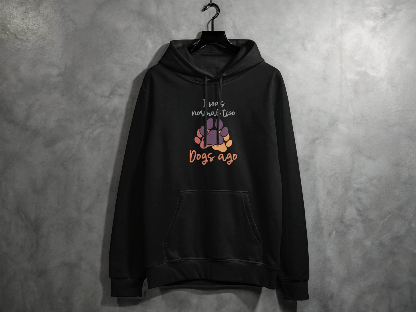 I Was Normal Two Dogs Ago Cute Design Graphic Hoodie - Design & Vybe