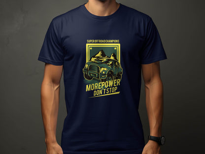 Morepower Don't Stop Super Off Road Champions Graphic T-Shirt - Design & Vybe