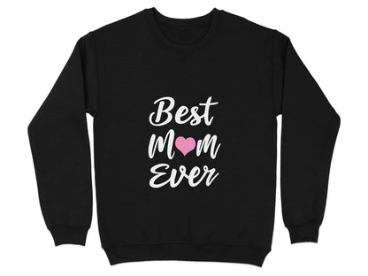 Best Mom Ever with Heart Mothers Day Celebration Sweater - Design & Vybe