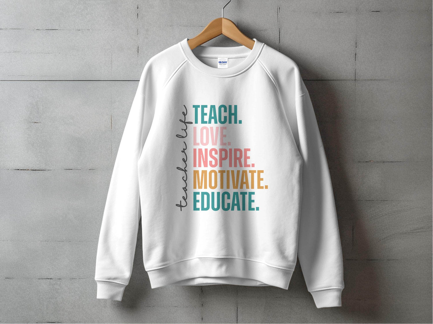 Teach Love Inspire Educate Teacher Life Sweater - Design & Vybe