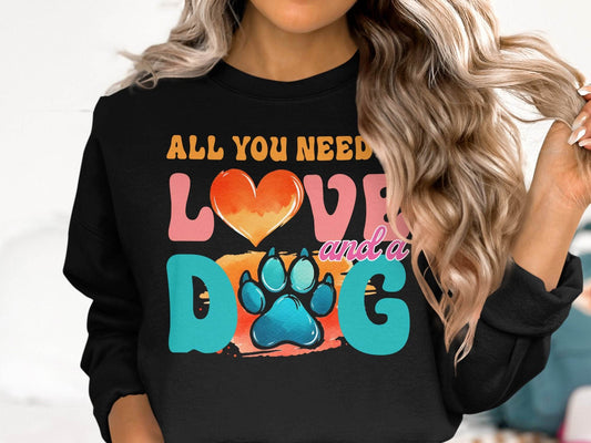 All You Need Is Love And A Dog Colorful Design Sweater - Design & Vybe
