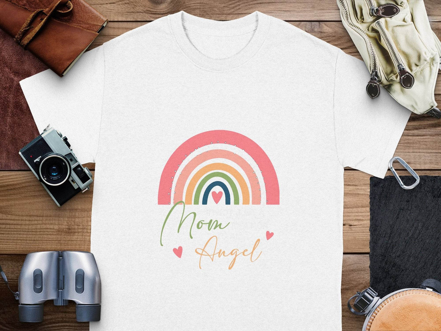I'm Not Just A Mom To An Angel Mothers Day T-Shirt - Design & Vybe