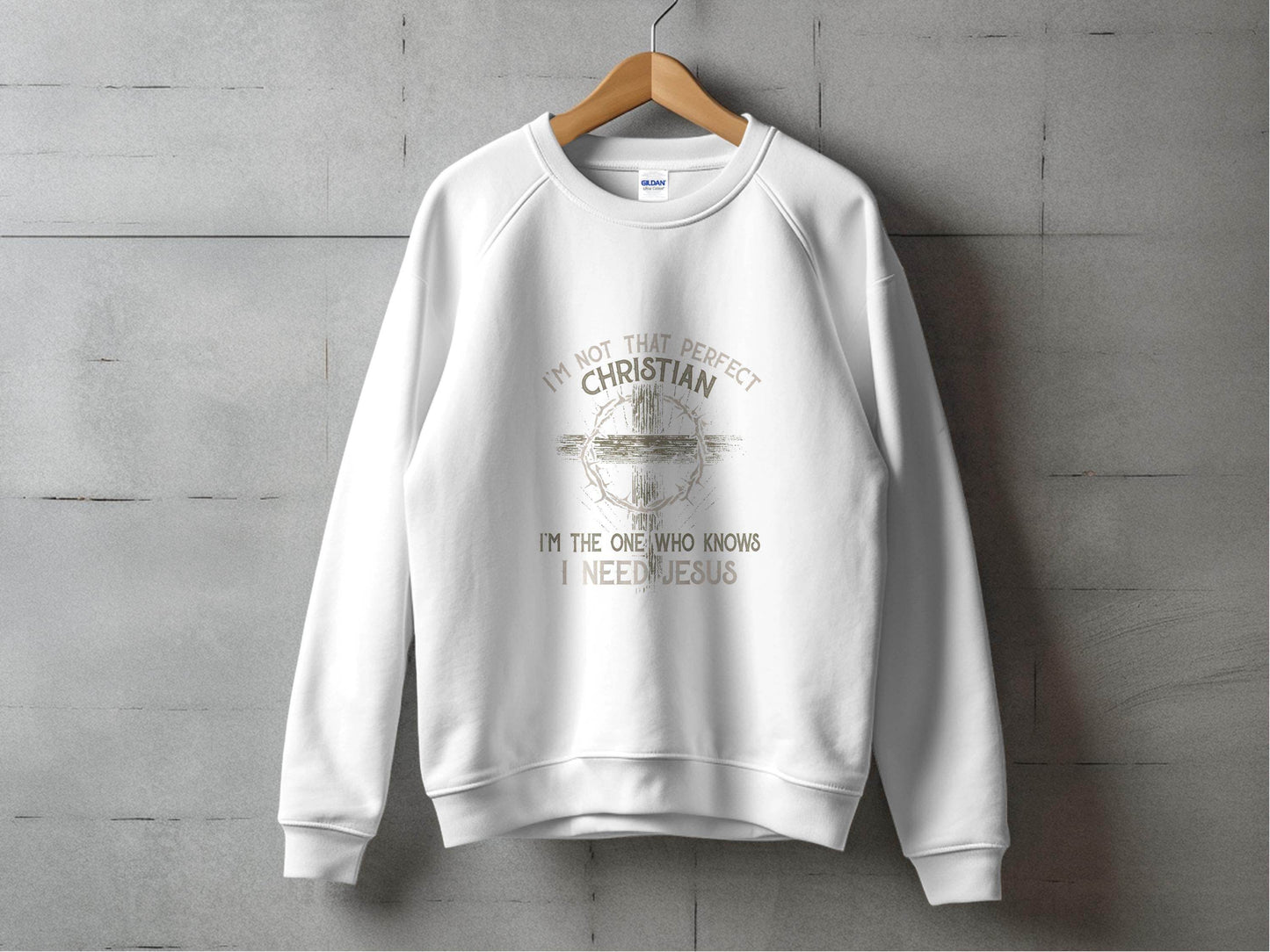 I am Not That Perfect Christian Need Jesus Graphic Sweater - Design & Vybe