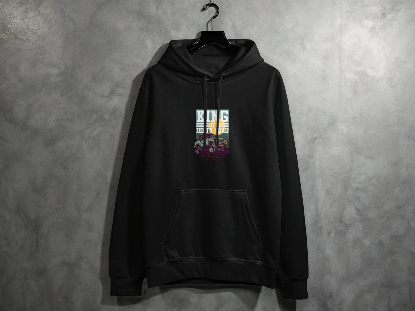 King Of Dirty Road Everyday Driving Adventure Hoodie - Design & Vybe
