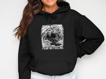 Fear No Feeling Artistic Graphic Hoodie - Design & Vybe