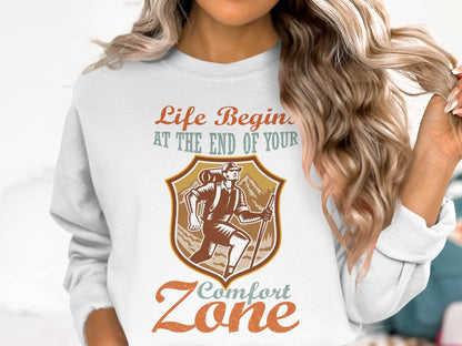 Life Begins At The End Of Your Comfort Zone Sweater - Design & Vybe