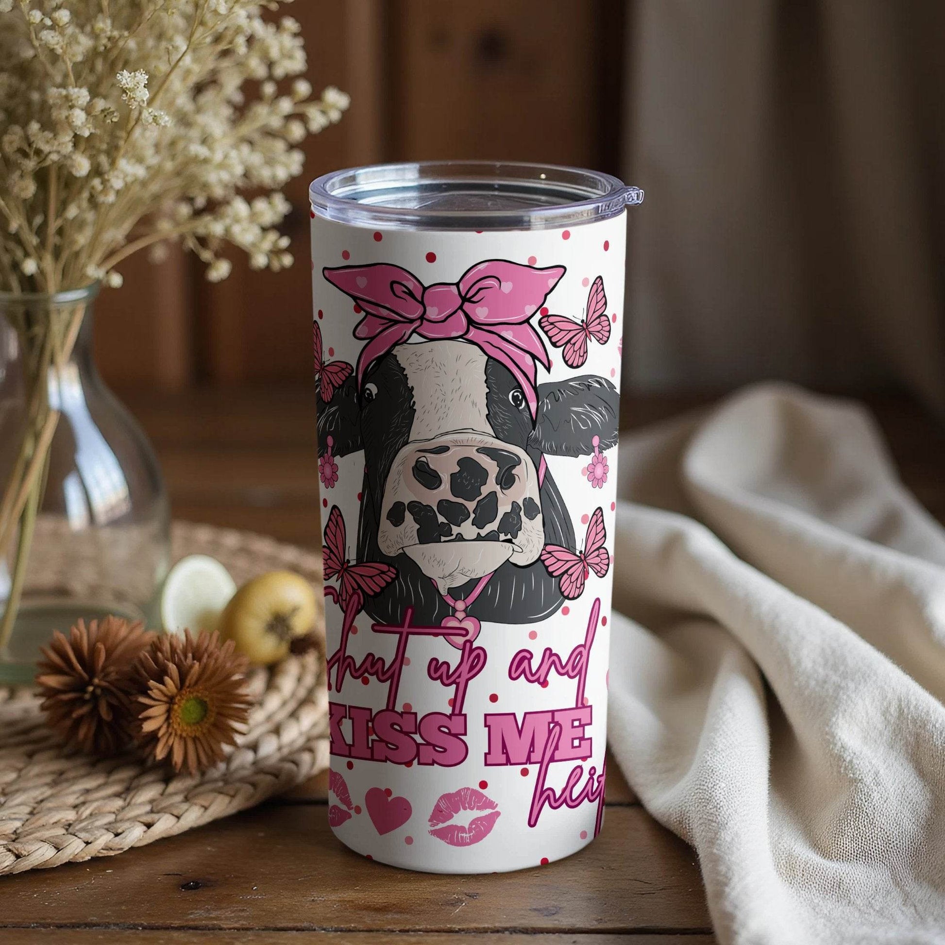 Shut Up and Kiss Me Heifer Design Image For Drinkware Tumbler - Design & Vybe