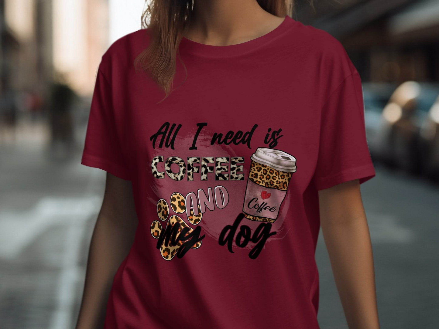 All I Need Is Coffee And My Dog Lovely Coffee T-Shirt - Design & Vybe