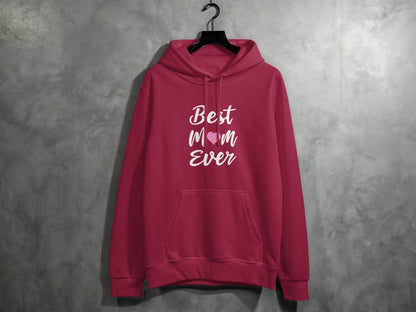Best Mom Ever with Heart Mothers Day Celebration Hoodie - Design & Vybe
