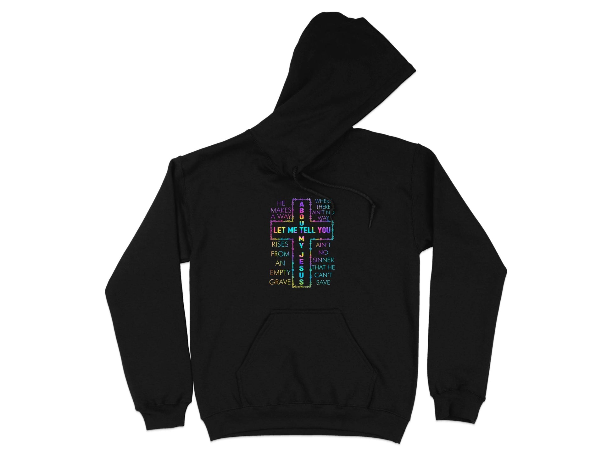 Let Me Tell You About About My Jesus Colorful Graphic Hoodie - Design & Vybe