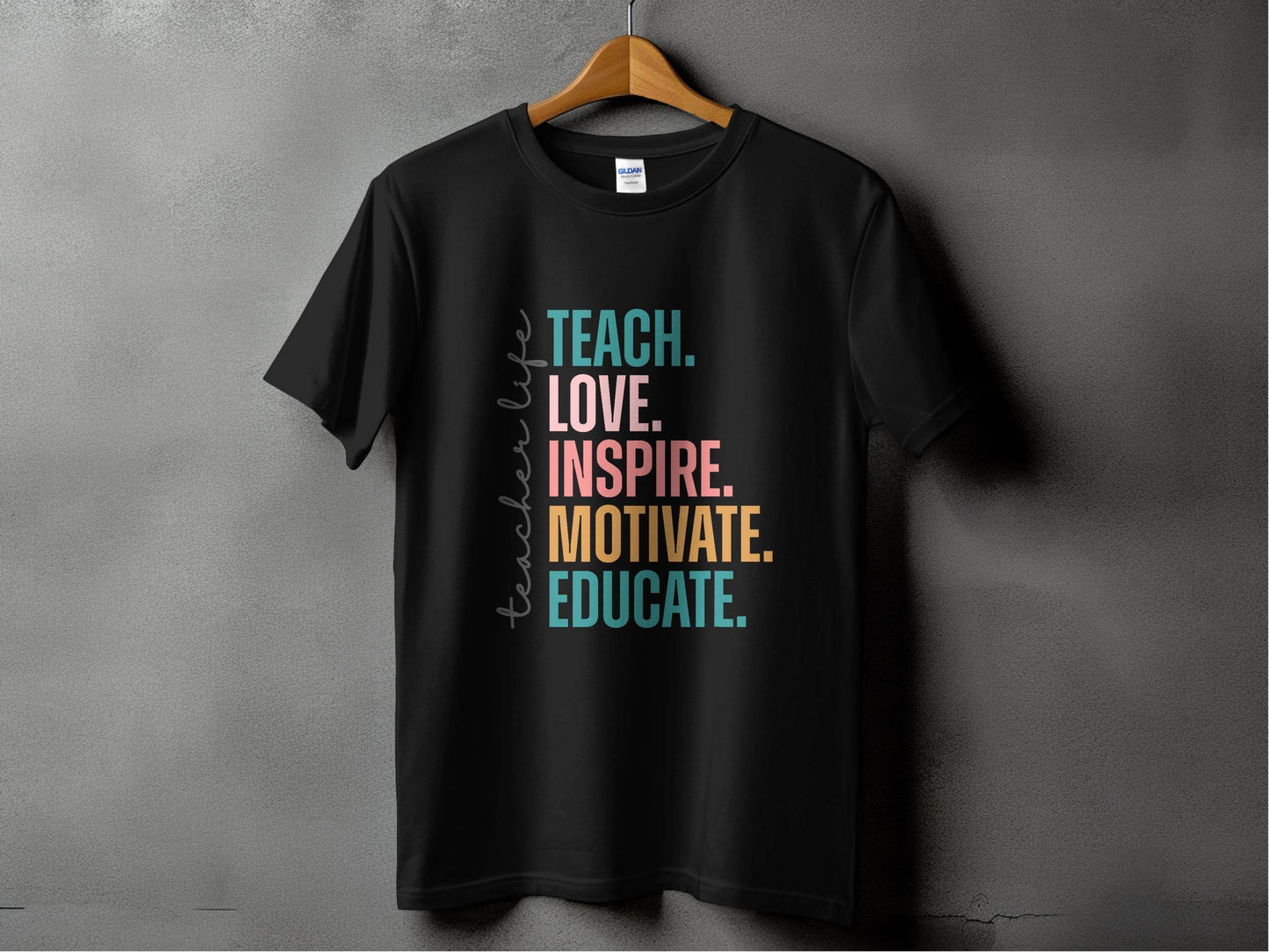 Teach Love Inspire Educate Teacher Life T-Shirt - Design & Vybe