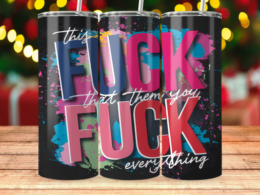 Colorful Profanity Design Stainless Steel Tumbler product