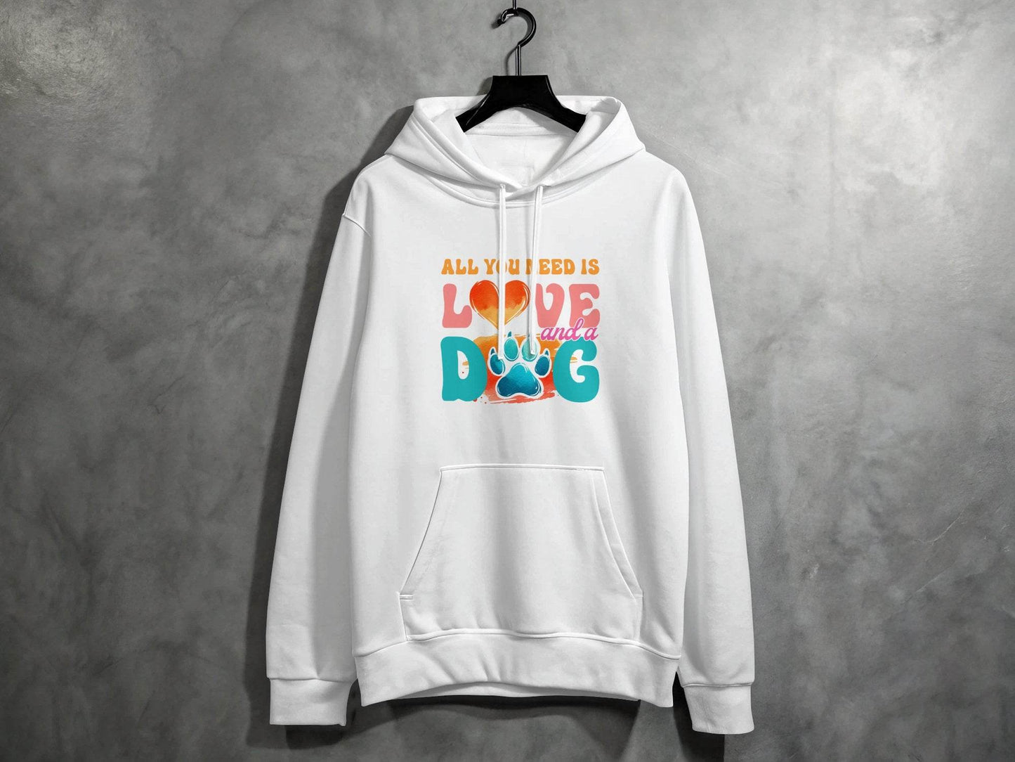 All You Need Is Love And A Dog Colorful Design Hoodie - Design & Vybe