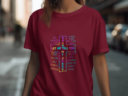 Let Me Tell You About About My Jesus Colorful Graphic T-Shirt - Design & Vybe