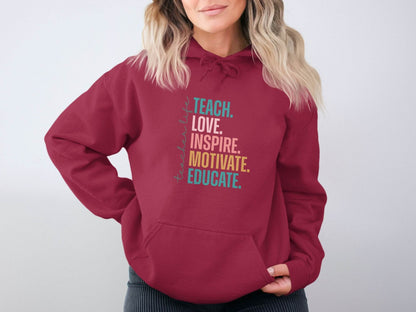 Teach Love Inspire Educate Teacher Life Hoodie - Design & Vybe