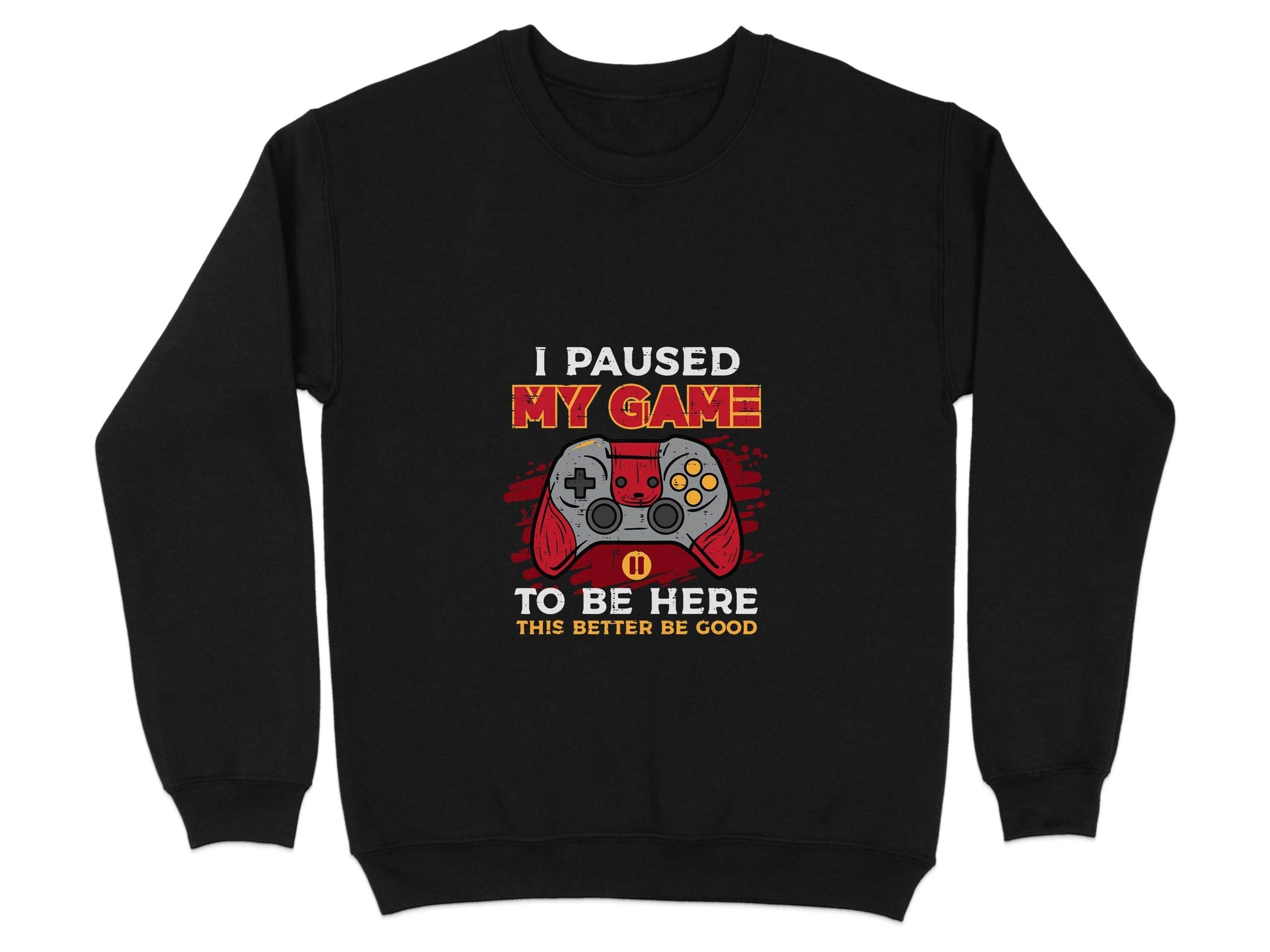I Paused My Game To Be Here Gaming Controller Sweater - Design & Vybe