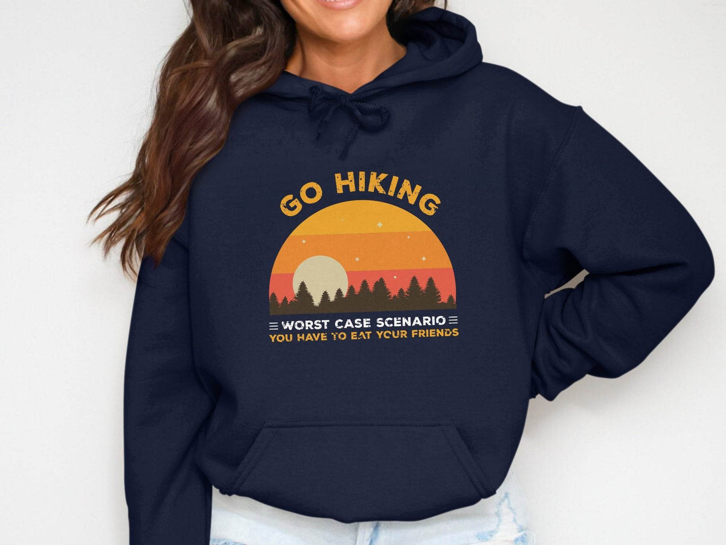 Go Hiking You Have To Eat Your Friends Sunset Design Hoodie - Design & Vybe