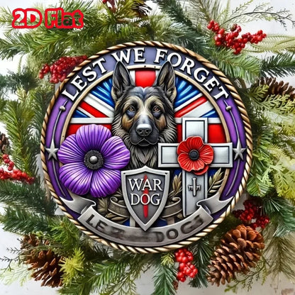 Don't Forget War Dog Purple Poppy Aluminum Sign