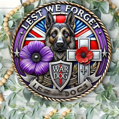 Don't Forget War Dog Purple Poppy Aluminum Sign