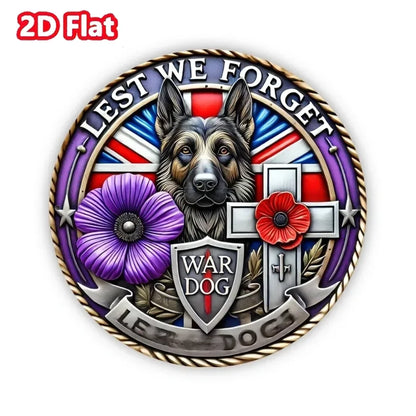 Don't Forget War Dog Purple Poppy Aluminum Sign