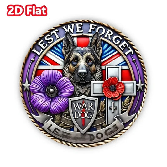 Don't Forget War Dog Purple Poppy Aluminum Sign