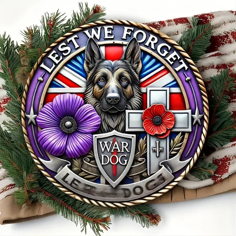 Don't Forget War Dog Purple Poppy Aluminum Sign