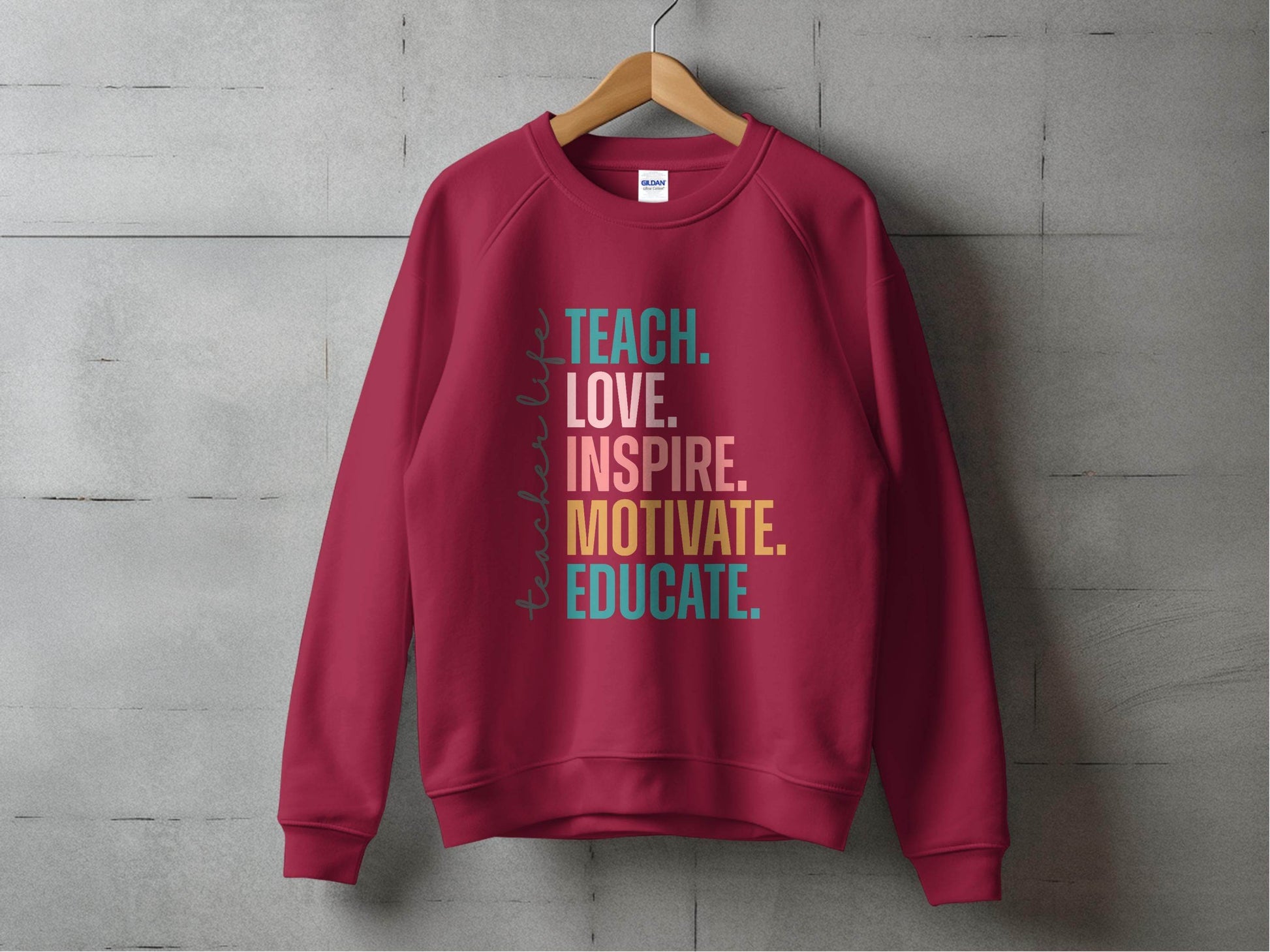 Teach Love Inspire Educate Teacher Life Sweater - Design & Vybe