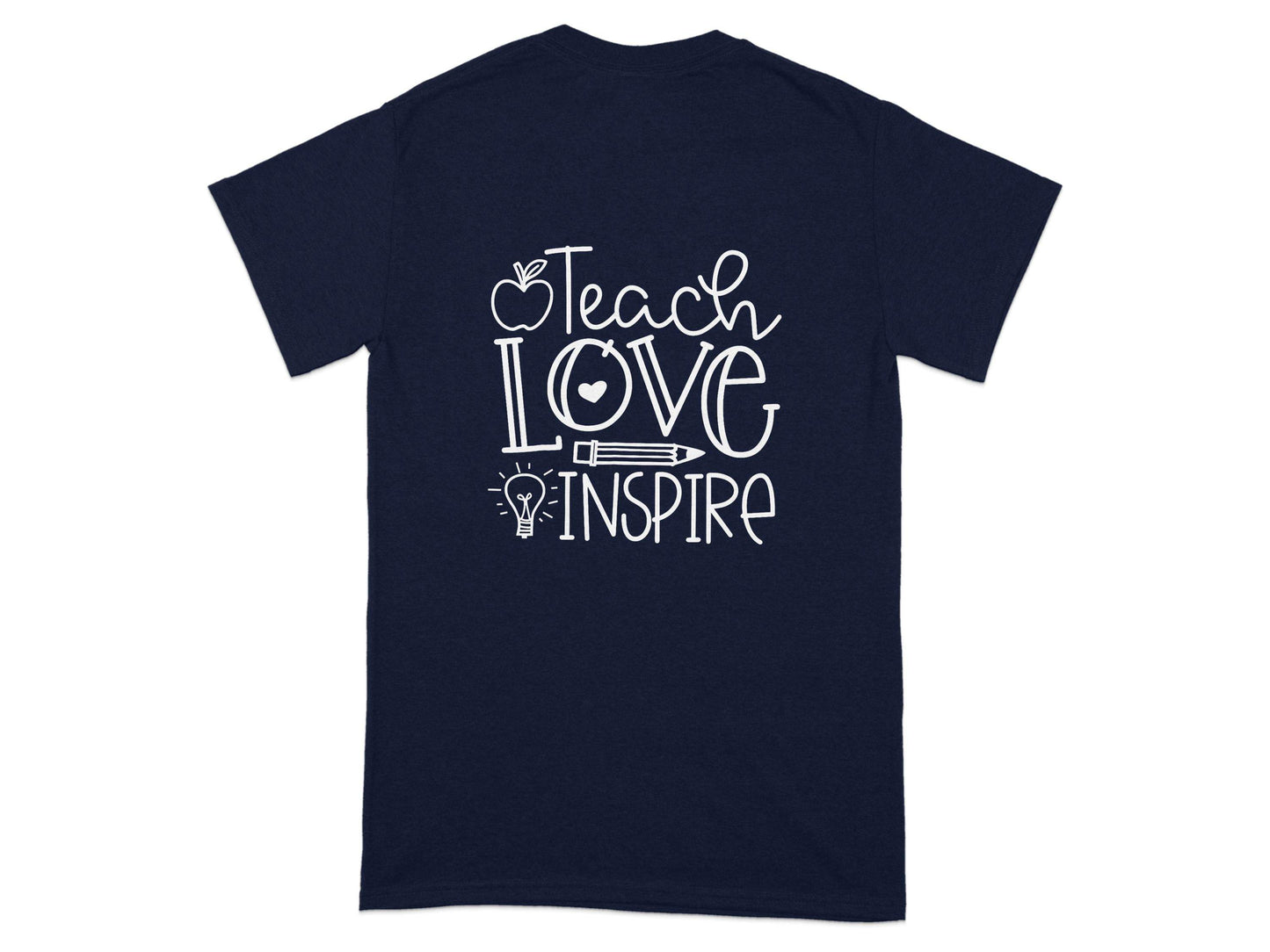 Teach Love Inspire Inspirational Teachers Graphics T-Shirt - Design & Vybe