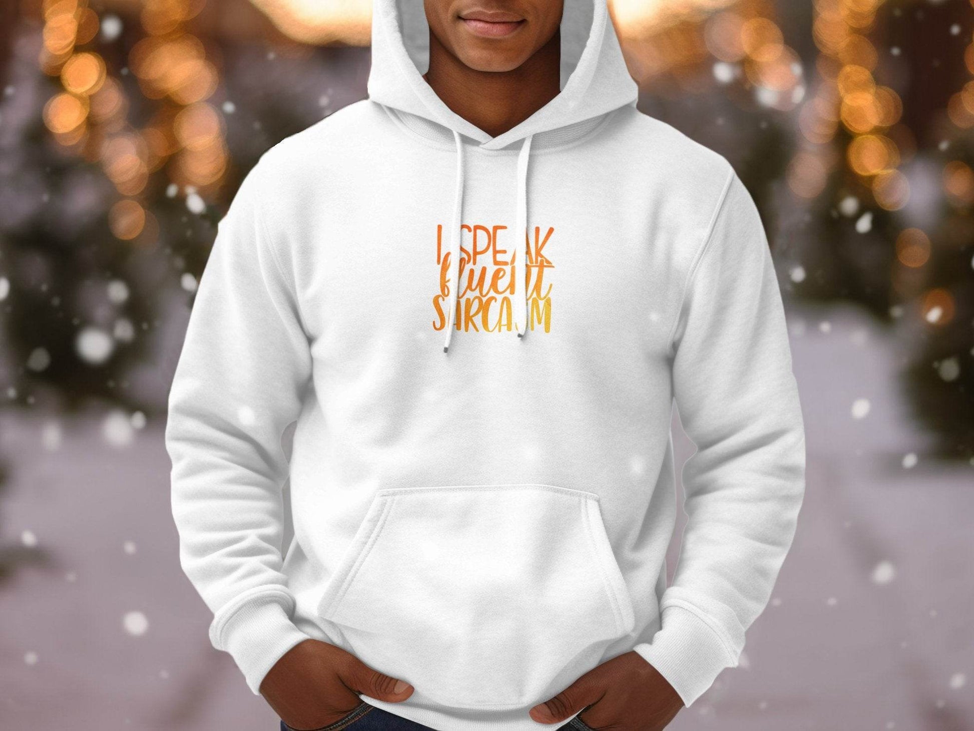 Funny I Speak Fluent Sarcasm Graphic Hoodie - Design & Vybe