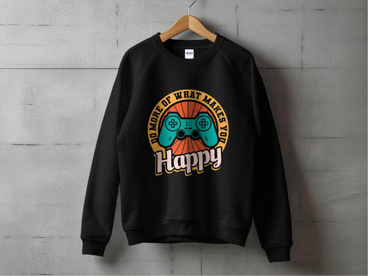 Do More Of What Makes You Happy Graphic Sweater - Design & Vybe