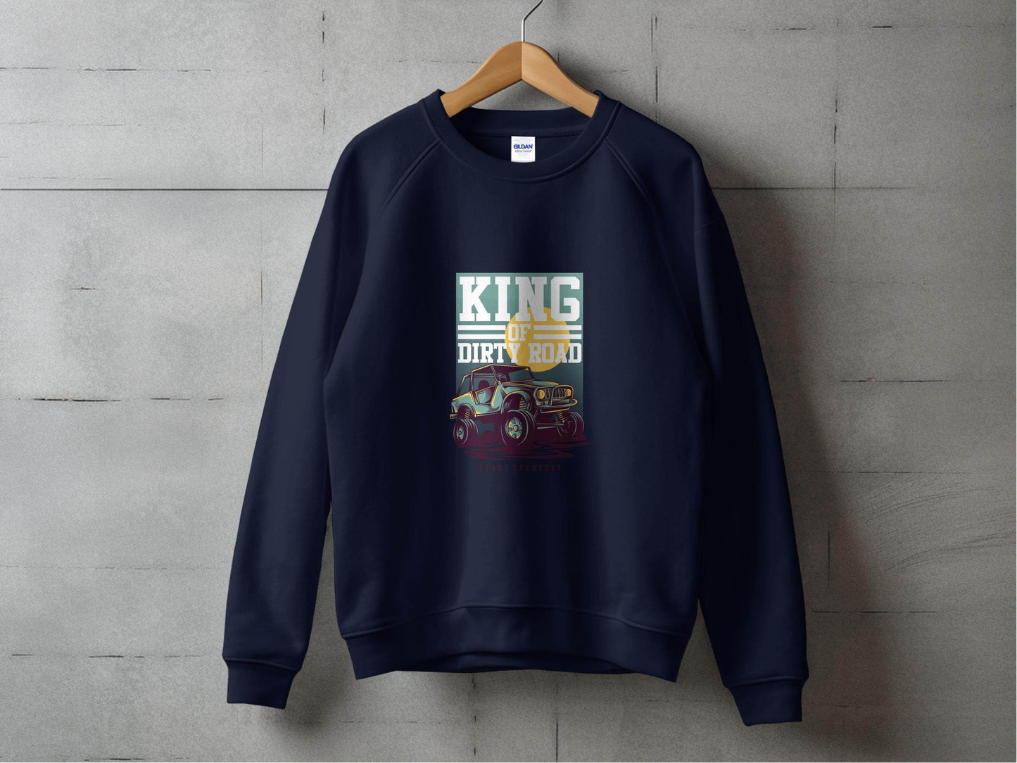 King Of Dirty Road Everyday Driving Adventure Sweater - Design & Vybe