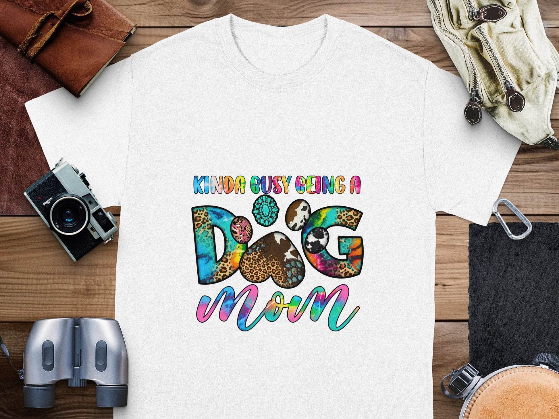 Kinda Busy Being a Dog Mom Animal Prints Letter Design T-Shirt - Design & Vybe